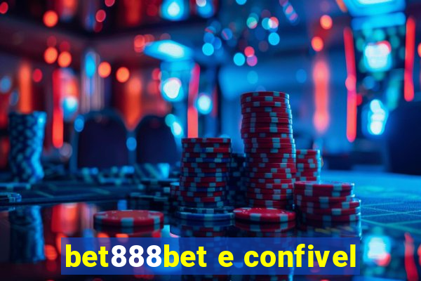 bet888bet e confivel
